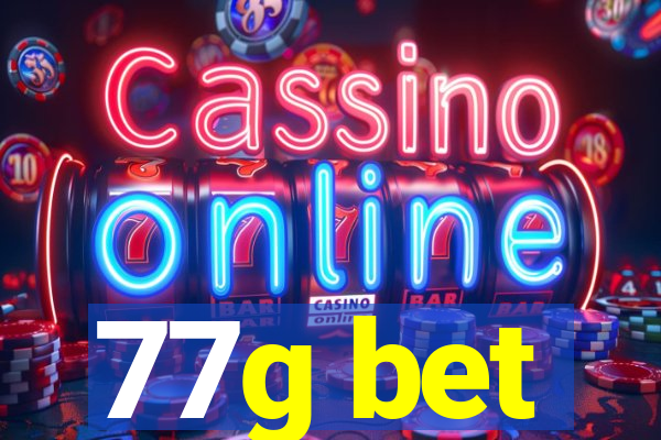 77g bet